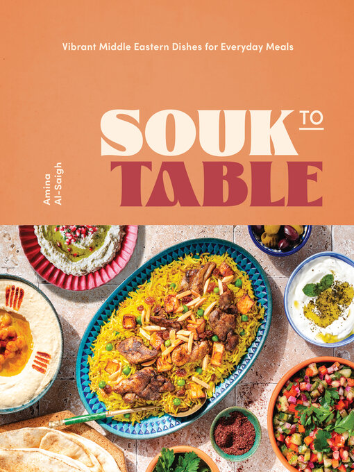 Title details for Souk to Table by Amina Al-Saigh - Available